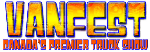 Vanfest, Canada's Premier Truck Show
